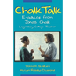 Chalk Talk: E-Advice From Jonas Chalk, Legendary College Teacher - Paperback