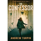The Confessor: A Jayne Robinson Thriller, Book 3 - Paperback