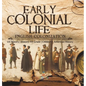 Early Colonial Life English Colonization US History History 7th Grade Children's American History - Hardcover
