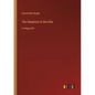 The Shepherd of the Hills: in large print - Paperback