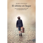 Ultimo En Llegar, El - Paperback