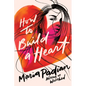 How to Build a Heart - Paperback