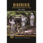 Biocrisis: Defining Biological Threats in U.S. Policy - Hardcover