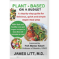 Plant-based on a budget: Over 800 delicious, quick and simple vegan meal prep - Paperback