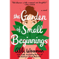 The Garden of Small Beginnings - Paperback