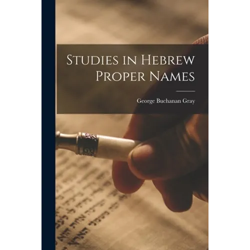 Studies in Hebrew Proper Names - Paperback