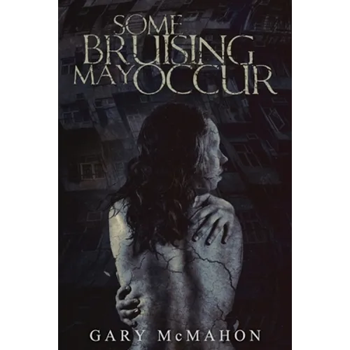 Some Bruising May Occur - Paperback