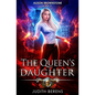 The Queen's Daughter: Alison Brownstone Book 7 - Paperback