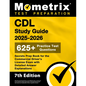 CDL Study Guide 2025-2026 - 650+ Practice Test Questions, Secrets Prep Book for the Commercial Driver's License Exam with Detailed Answer Explanations - Paperback