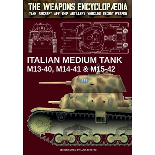Italian Medium Tank M13-40, M14-41 & M15-42 - Paperback
