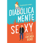 Diabolicamente Sexy - Paperback