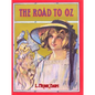 The Road to Oz - Hardcover