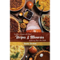 Recipes & Memories: Southern Recipes with Heart of Growing Up in the South - Paperback