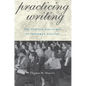 Practicing Writing: The Postwar Discourse of Freshman English - Paperback