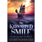 The Kidnapped Smile - Paperback