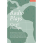 Radio Plays: The Wasted Years; Crossing the River; The Prince of Africa; Writing Fiction; A Kind of Home: James Baldwin in Paris; Hotel Cristobel; A L - Hardcover