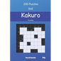Kakuro Puzzles - 200 Puzzles 8x8 vol.4 - Paperback