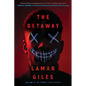 The Getaway - Hardcover