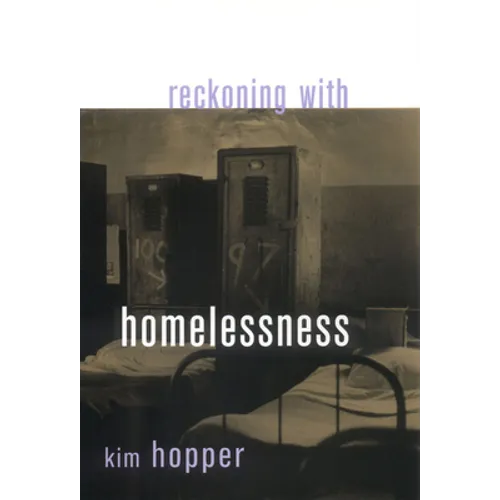 Reckoning with Homelessness - Paperback