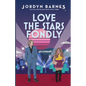 Love The Stars Fondly - Paperback