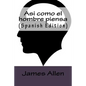 Asi como el hombre piensa (Spanish Edition) - Paperback