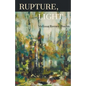 Rupture, Light - Paperback