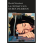 La Ciudad Y Sus Muros Inciertos / The City and Its Uncertain Walls - Paperback