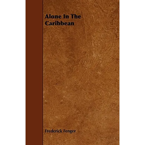 Alone in the Caribbean - Paperback