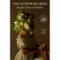 The Flower Bearers - Paperback
