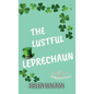 The Lustful Leprechaun - Paperback