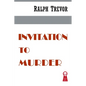 Invitation to Murder - Paperback