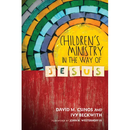 Children's Ministry in the Way of Jesus - Paperback