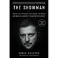 The Showman: Inside the Invasion That Shook the World and Made a Leader of Volodymyr Zelensky - Paperback