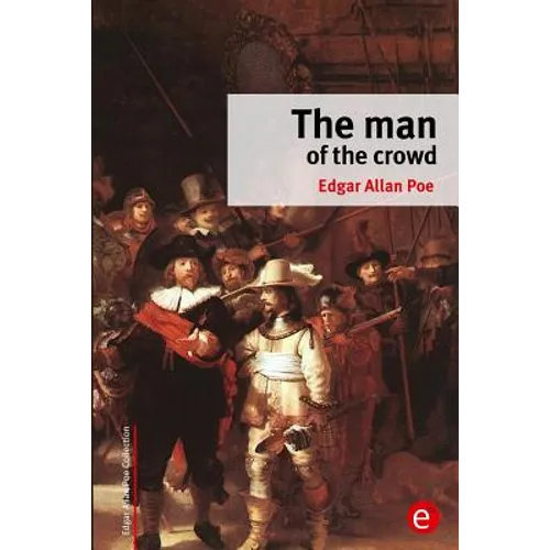 The man of the crowd - Paperback