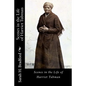 Scenes in the Life of Harriet Tubman - Paperback