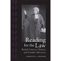 Reading for the Law: British Literary History and Gender Advocacy - Hardcover