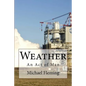 Weather: An Act of Man - Paperback