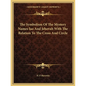 The Symbolism of the Mystery Names Iao and Jehovah with the Relation to the Cross and Circle - Paperback