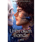 Unbroken Bonds - Paperback