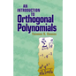 An Introduction to Orthogonal Polynomials - Paperback