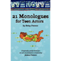 21 Monologues For Teen Actors - Paperback