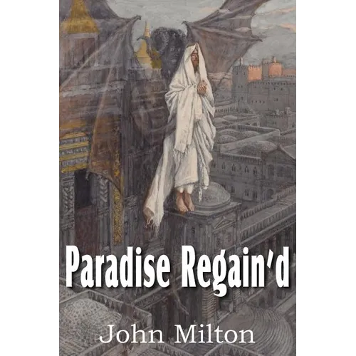 Paradise Regain'd - Paperback
