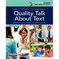 Quality Talk about Text: Discussion Practices for Talking and Thinking about Text - Paperback