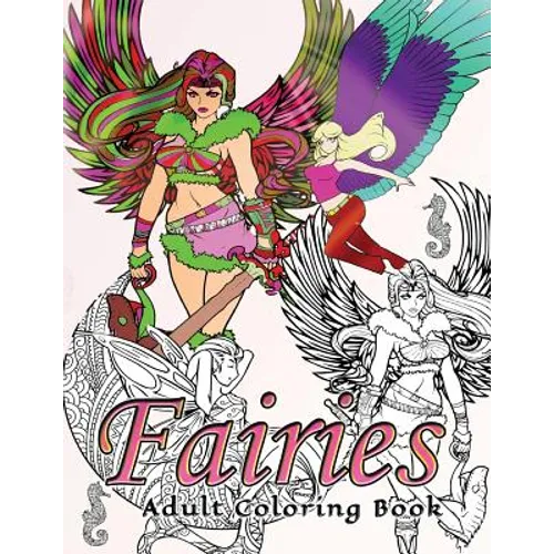 Fairies Adult Coloring Book - Paperback