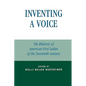 Inventing a Voice: The Rhetoric of American First Ladies of the Twentieth Century - Paperback