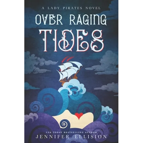 Over Raging Tides - Paperback