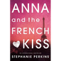 Anna and the French Kiss - Paperback