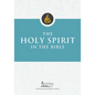 The Holy Spirit in the Bible - Paperback