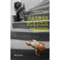 Padres Tóxicos: Legado Disfuncional de Una Infancia / Toxic Parents - Paperback