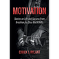 Motivation: Stories on Life and Success from Brazilian Jiu-Jitsu Black Belts - Paperback